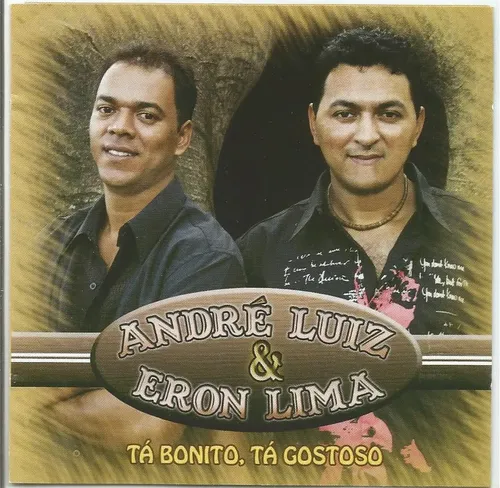 Andre Luiz e Eron Lima