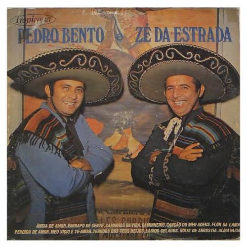 Pedro Bento e Ze da Estrada